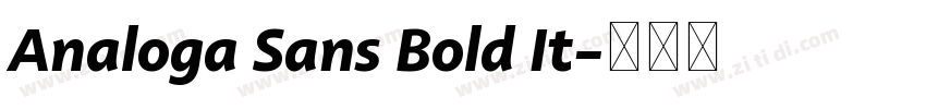 Analoga Sans Bold It字体转换